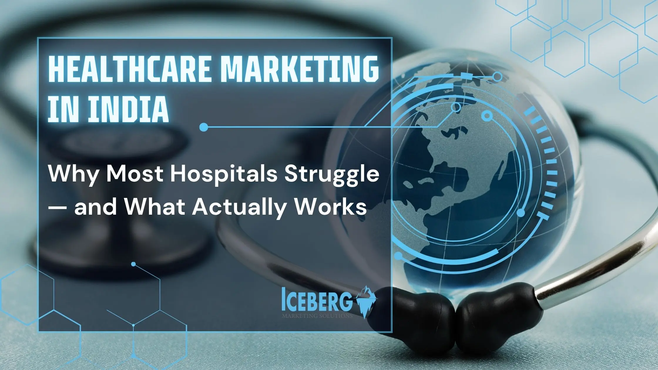 Healthcare Marketing in India